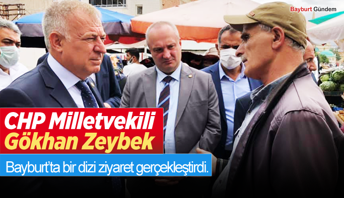 CHP Milletvekili Gökhan Zeybek, Bayburt’ta bir dizi ziyaret gerçekleştirdi.