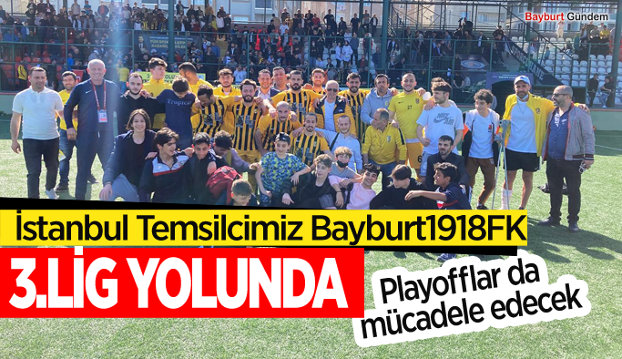 Bayburt1918FK Yeniköy maçının ardından Gurubunda Şampiyon oldu
